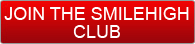 Join the SmileHigh Club
